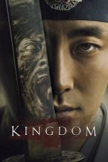 Nonton film Kingdom (2019) Subtitle Indonesia Streaming Movie Download Gratis Online