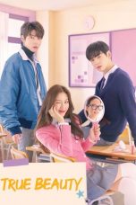 Nonton film True Beauty (2020) Subtitle Indonesia Streaming Movie Download Gratis Online