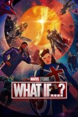 Nonton film What If…? (2021) Subtitle Indonesia Streaming Movie Download Gratis Online