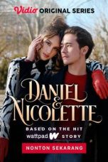 Nonton film Daniel & Nicolette (2022) Subtitle Indonesia Streaming Movie Download Gratis Online