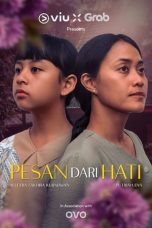 Nonton film Pesan Dari Hati (2023) Subtitle Indonesia Streaming Movie Download Gratis Online