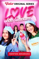 Nonton film Love Ice Cream (2023) Subtitle Indonesia Streaming Movie Download Gratis Online