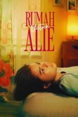 Nonton film Rumah Untuk Alie (2025) Subtitle Indonesia Streaming Movie Download Gratis Online